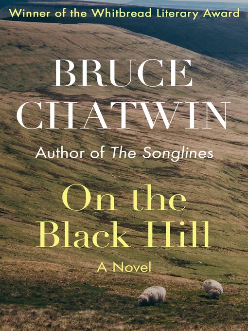 Title details for On the Black Hill by Bruce Chatwin - Available